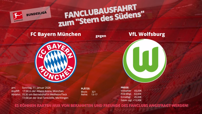 Bild "2026.01.11 BL FC Bayern VfL Wolfsburg" - FC Bayern Fanclub "Albtrauf Tripler" Fanclub Ausfahrt: (BL) FC Bayern München – VfL Wolfsburg